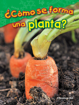 cover image of ¿Cómo se forma una planta?